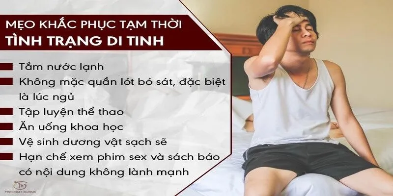 Cách điều trị bệnh di tinh dứt điểm