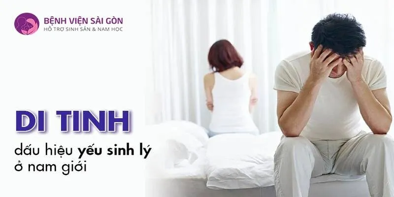 Bệnh di tinh là gì? Nguyên nhân và cách điều trị dứt điểm